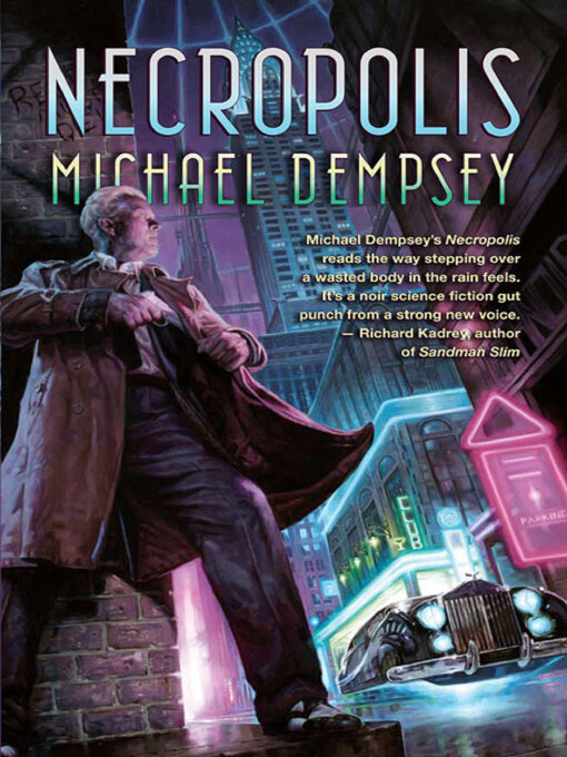Title details for Necropolis by Michael Dempsey - Available